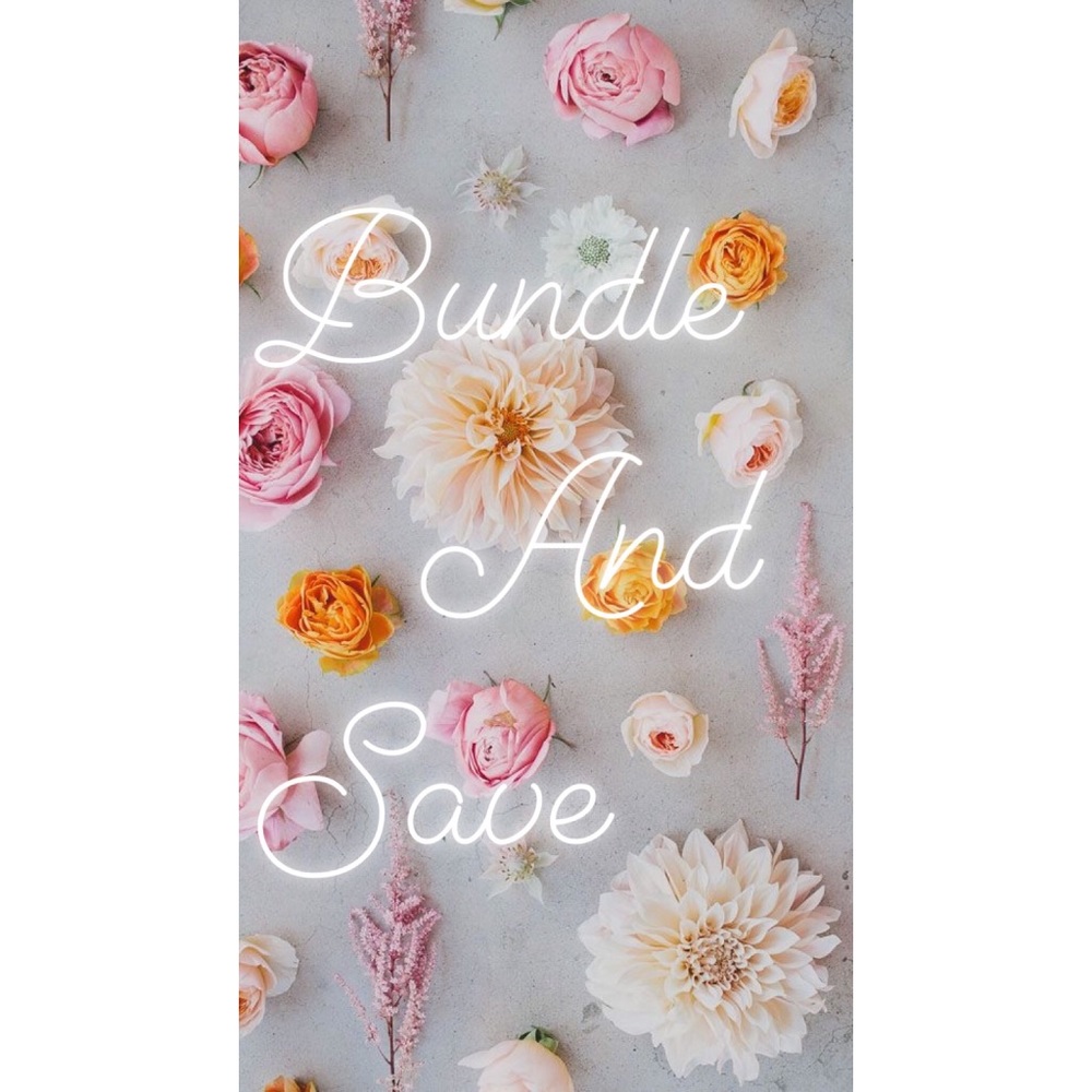 Bundle and Save! 🌸🌼